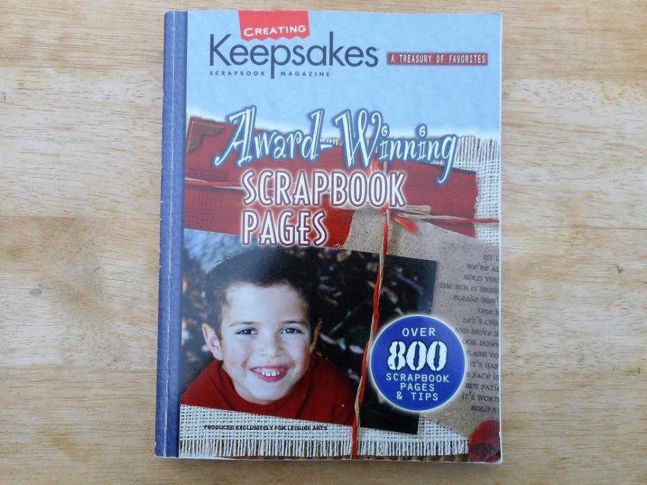 Creating Keepsakes - Award-winning Scrapbook Pages, A Treasury of Favorites 2004