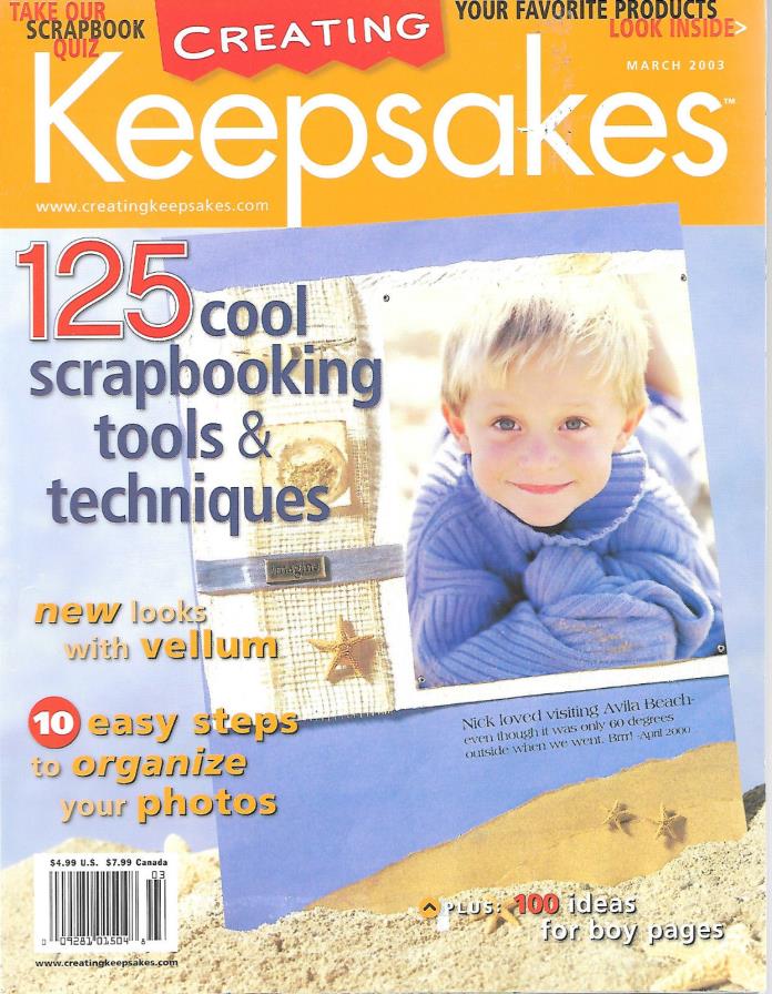 Creating Keepsakes Scrapbook Magazine March 2003 Tools Techniques Boy Pages