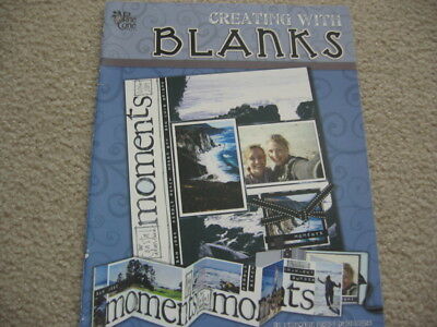 CREATING WITH BLANKS (Scrapbooking) - Pinecone Press Designers