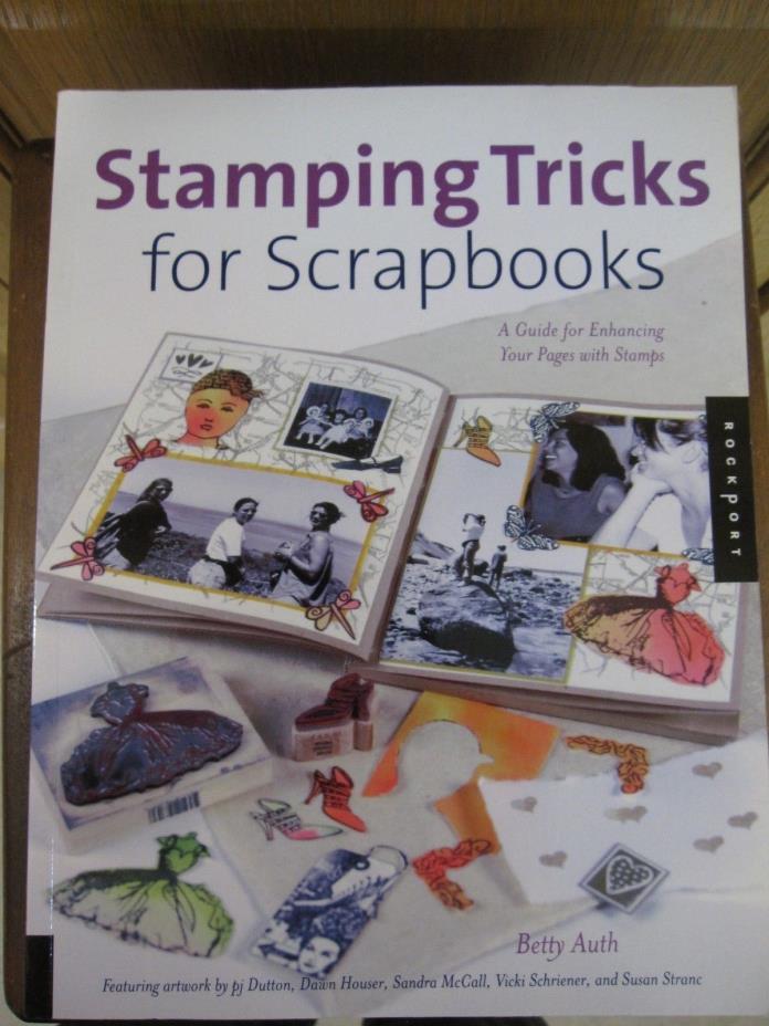 Stamping Tricks for Scrapbooks Guide - Betty Auth Paperback