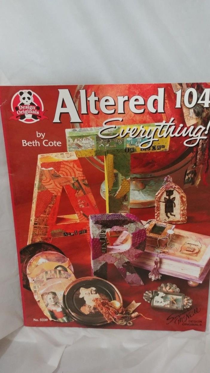 Altered 104: Everything! (Design Originals)