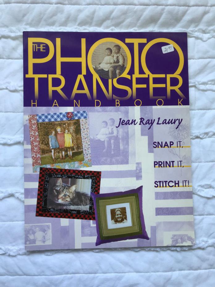 The Photo Transfer Hand Book Jean Ray Laury Free Shipping