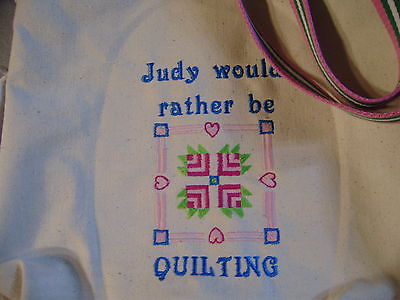 Free personalizing New machine embroidered tote i'd rather be Quilting