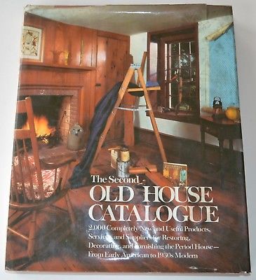 The Second OLD HOUSE CATALOGUE, 1st Edition, 1978  (Hardcover with dust jacket)