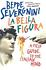 La Bella Figura: A Field Guide to the Italian Mind by Severgnini, Beppe, Good Bo