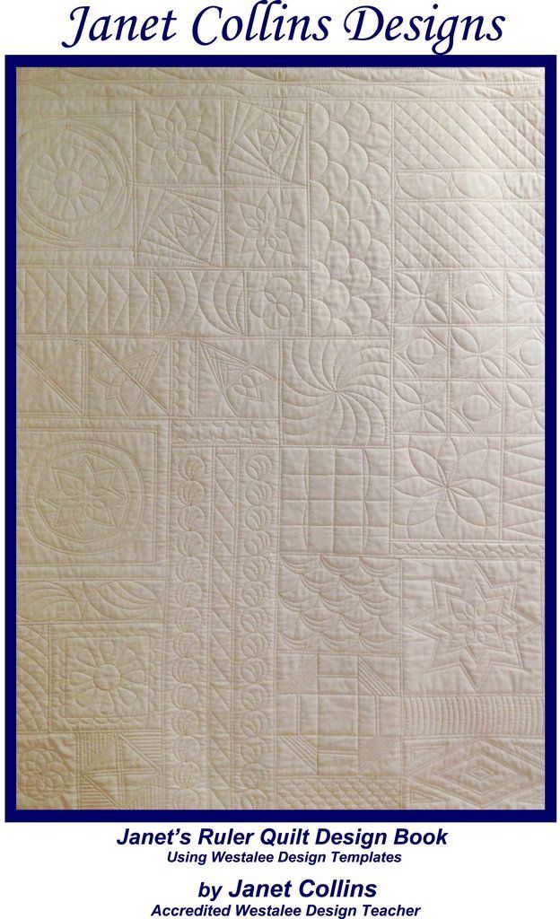 Janet's Ruler Quilt Design Book Using Westalee Design Templates