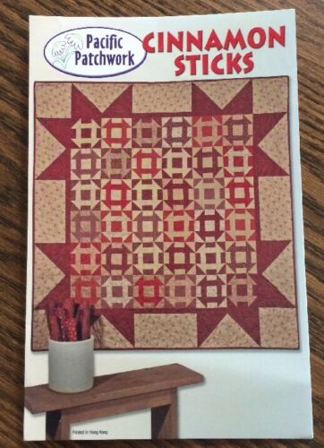 Pacific Patchwork Cinnamon Sticks Quilt Pattern Wall Hanging Lap Crib Quilt