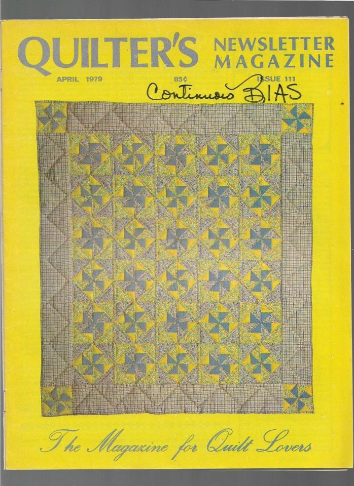 1979 April vintage issue Quilter's Newsletter Magazine quilts COMBINE SHIP