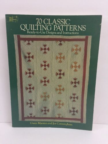 70 Classic Quilting Patterns by Gwen Marston and Joe Cunningham 1987 Softcover W