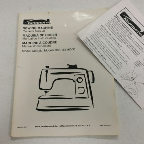Sears Kenmore Sewing Machine Owner's Manual for Model 15516 - 385.15516000