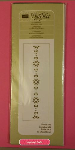 Stampin Up LETTERPRESS NORTHERN TRIM flowers border emboss EUC (1601)