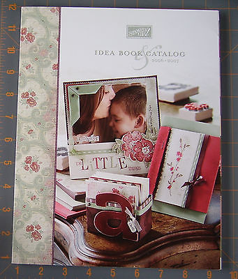 Stampin' Up! Catalog and Idea Book 2006 - 2007 ~  Retired  ~ AWESOME RESOURCE!