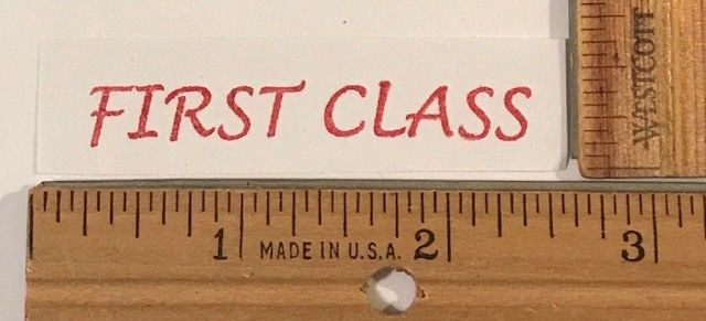 FIRST CLASS ~ unmounted foam and rubber Stamp #7654