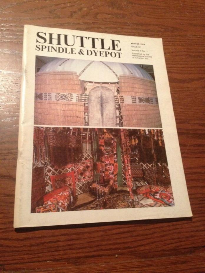 Shuttle Spindle & Dyepot magazine Winter 1978 #37