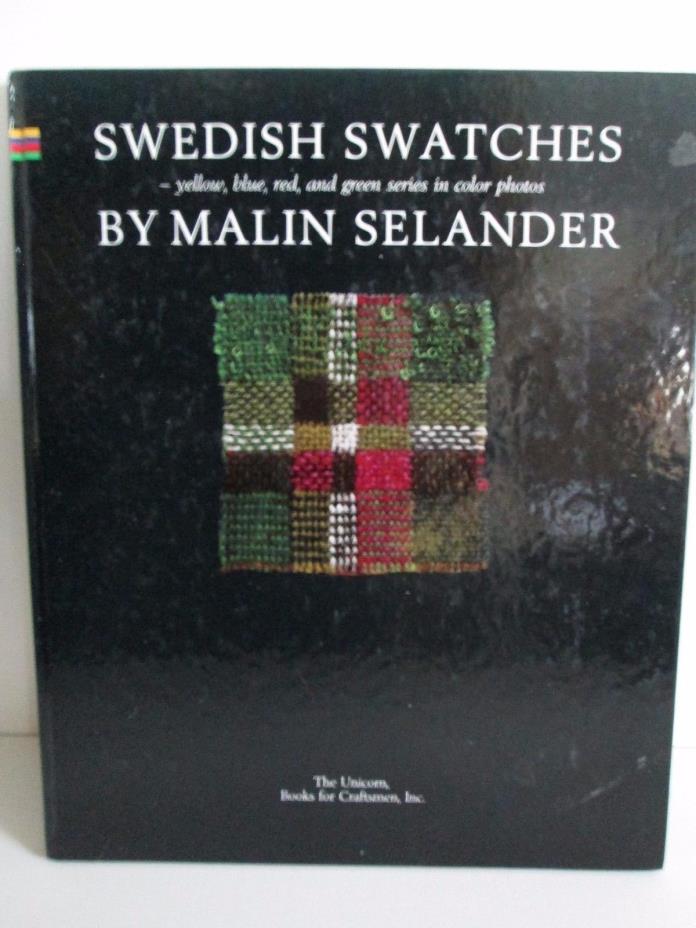 SWEDISH SWATCHES by Malin Selander Weaving HC Unicorn Books