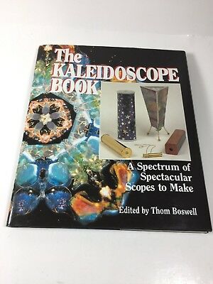 1        The Kaleidoscope Book: A Spectrum of Spectacular Scopes to Make (1992)