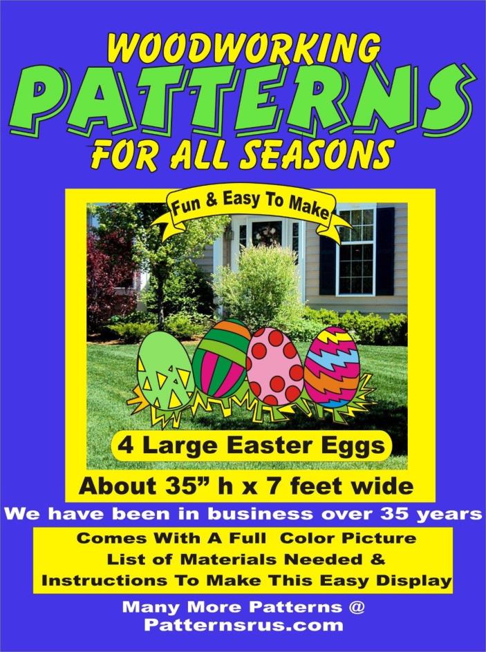 EASTER EGGS LARGE SET  7 FEET WIDE WOODWORKING PATTERN yard art  patternsrus