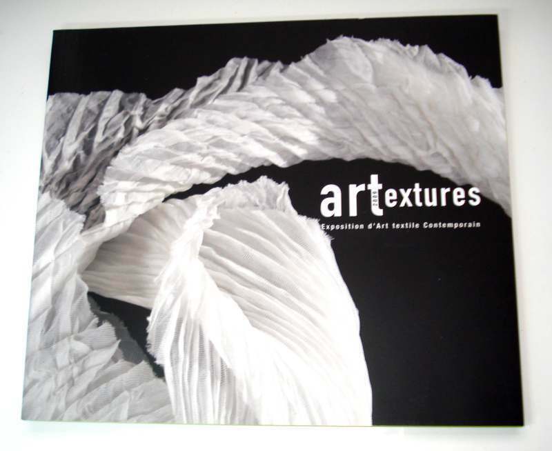 NEW ARTEXTURES Exposition d'Art textile Contemporain France Patchwork Book 2009