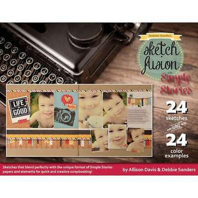 Scrapbook Generation Sketch Fusion With Simple Stories 780672318114