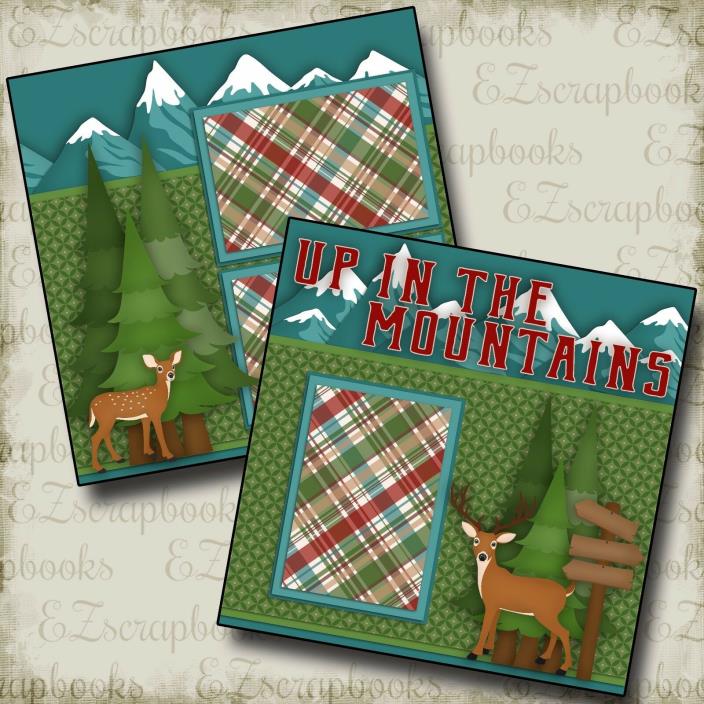 UP IN THE MOUNTAINS - 2 Premade Scrapbook Pages - EZ Layout 2330
