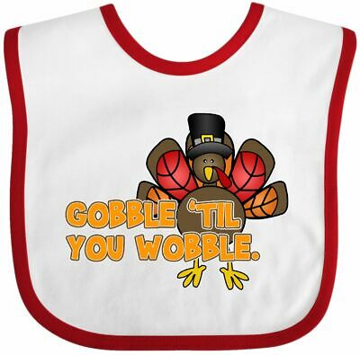 Inktastic Gobble Til' You Wobble Baby Bib Turkey Thanksgiving Cute Funny Babys