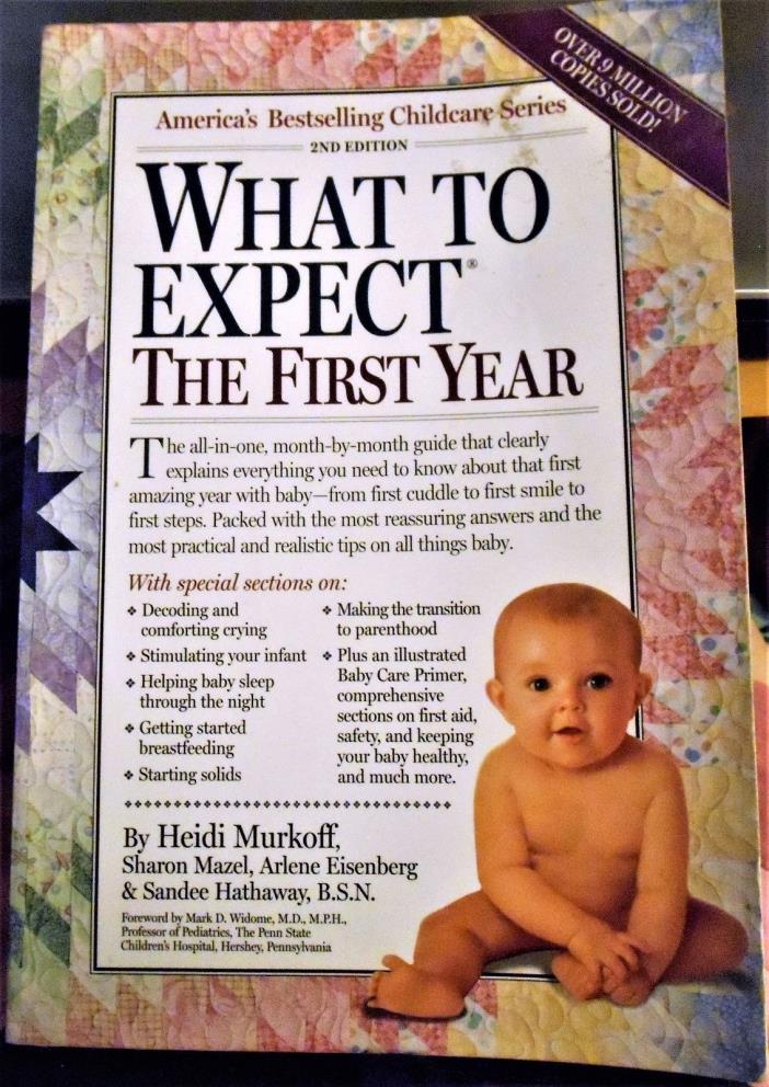 What To Expect The First Year, 2nd Edition, Multi-Authors, Childcare, Paperback