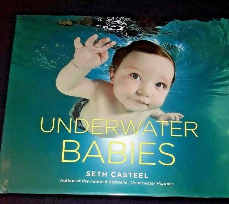 UNDERWATER BABIES BY SETH CASTEEL (2015) HARDCOVER BESTSELLER 100 PAGES OF SMILE