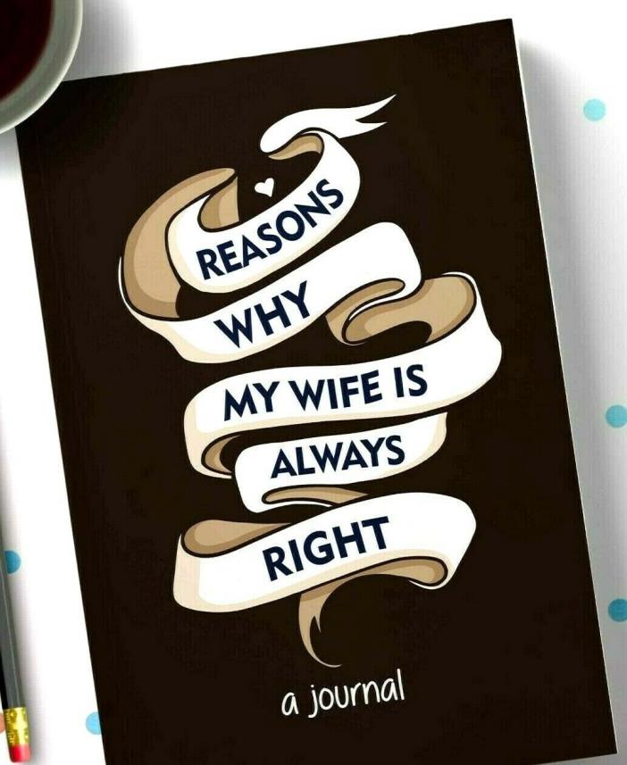 Funny Gift for Men Journal (Notebook) for Husband, Joke Anniversary Gift for Him