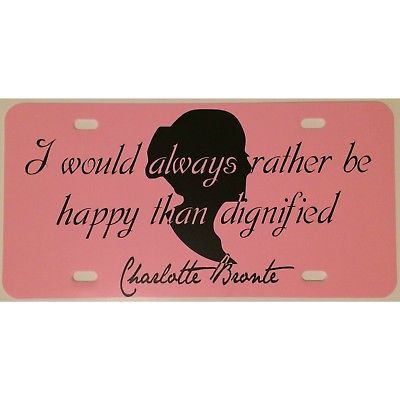 License Plate Jane Eyre Bronte Quote Car Tag