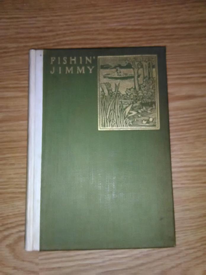 Fishin' Jimmy.  Annie Trumbull Slosson, Alice Stephens illus. plates 1898
