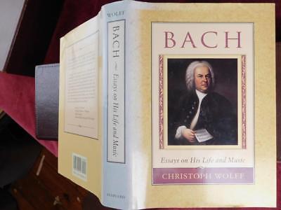 BACH: ESSAYS on LIFE & MUSIC by CHRISTOPH WOLFF/GERMAN/RARE 1991 1st