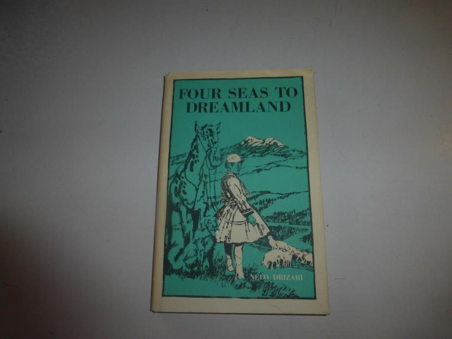 Four seas to dreamland:The autobiography of an Albanian Boy on Horseback HB 176
