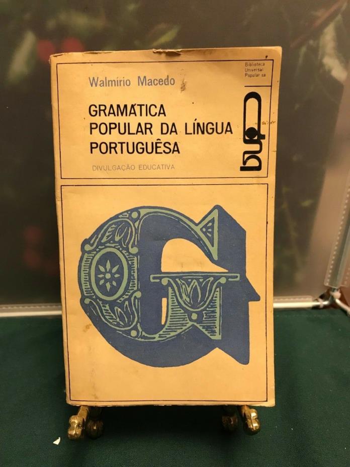 Gramatica popular da langua portuguesa - Walmirio Macedo 1966 paperback