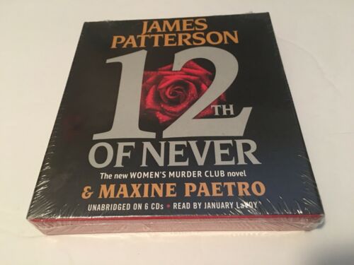 Women's Murder Club: 12th of Never • James Patterson & Maxine Paetro • Audiobook