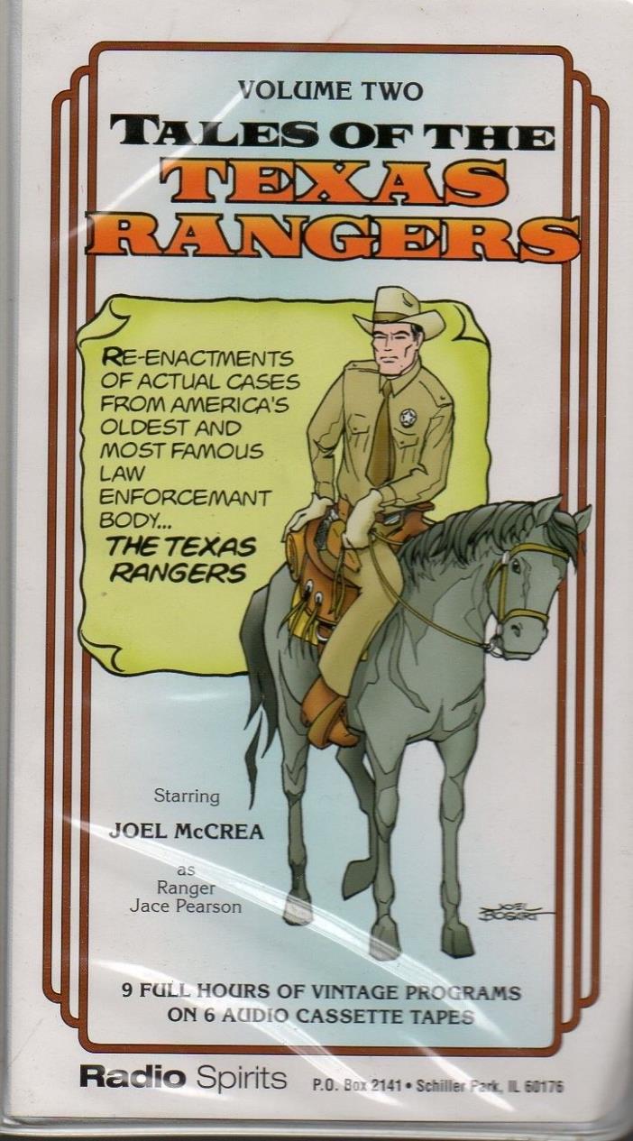 Tales Of The Texas Rangers Volume 2 Original Radio 9 Hrs 6 Cassettes Joel McCrea