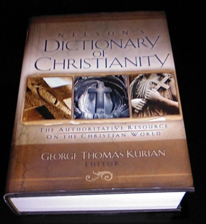 Nelson's Dictionary of Christianity