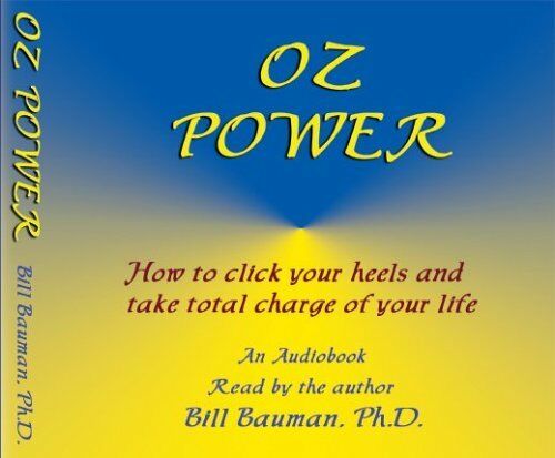 Bill Bauman Oz Power Take Chare of Your Life 8 Cd Audiobook
