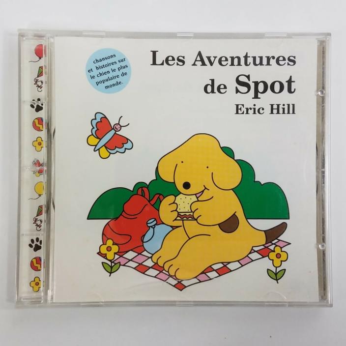 Les Aventures de Spot by Eric Hill CD in French