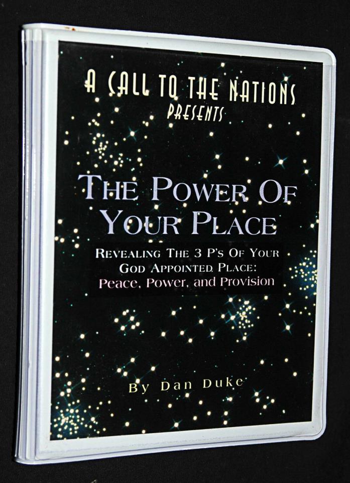 The Power of Your Place : The 3 P's Peace Power Provision by Dan Duke Cassettes