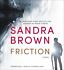 Friction by Sandra Brown NEW Unabridged  10 CDs (2015)