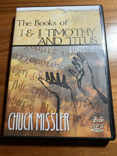 CHUCK MISSLER BOOKS OF I II TIMOTHY TITUS COMMENTARY MP3 CD ROM AUDIO FREE SHIP
