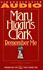 Remember Me by Mary Higgins Clark 1994, Cassette, Abridged