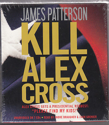 KILL ALEX CROSS by JAMES PATTERSON,  AUDIO 7 CDs, Unabridged, 2011 