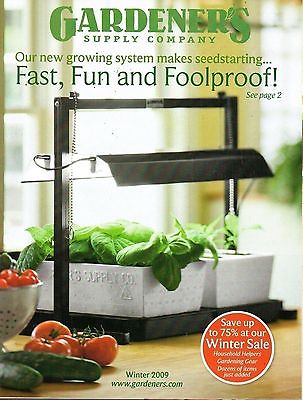 Gardener's Supply Company Catalog Winter 2009 - Fast, Fun and Foolproof!