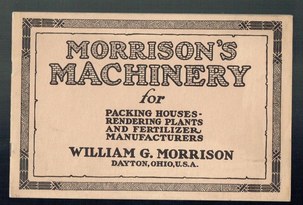 1919 MORRISON'S MACHINERY CATALOG WILLIAM G. MORRISON DAYTON OHIO!