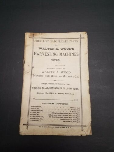 1878 Walter A Wood Harvesting Machine Catalog Hoosick Falls NY Farming Catalog