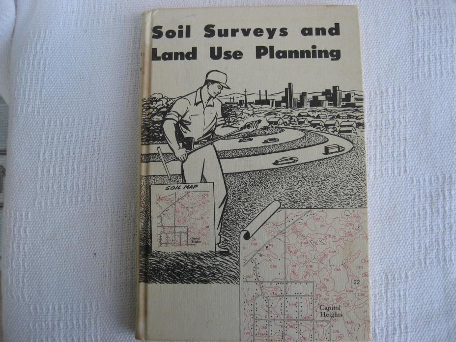 1966 Soil Surveys & Land Use Planning-Published Soil Science Society of America