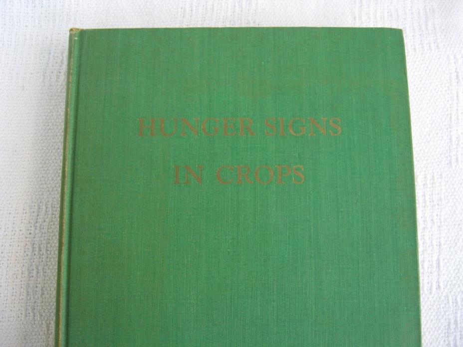 1951 Hungar Signs In Crops/A Symposium-The American Society of Agronomy-GD Condi