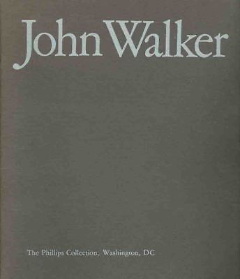 John Walker : Phillips Collection / Exhibition Catalogue, 1982