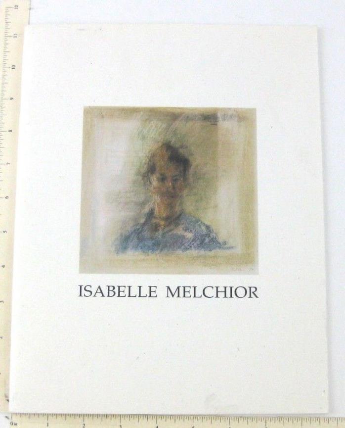 Isabelle Melchior Art Exhibition Catalog Abstract Realism Tew Gallery Atlanta